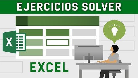 Problemas resueltos con ⌨️ SOLVER ⌨️ en EXCEL paso a paso  📓 (TUTORIAL) 2020