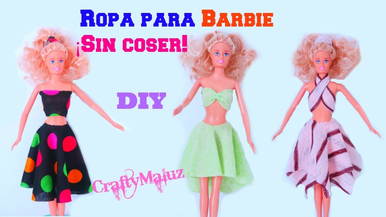 ♥ROPA PARA BARBIE SIN COSER | como hacer ropa para barbie sin coser y sin  pegar - YouTube