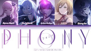 PHONY ( フォニイ) — 25JI Cover | Color Coded Lyrics / KAN ~ ROM ~ ENG | Original (KAFU)