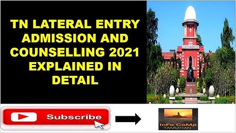 TN B.E/B.Tech Lateral Entry admission and Counselling 2021 || in tamil || Info camp