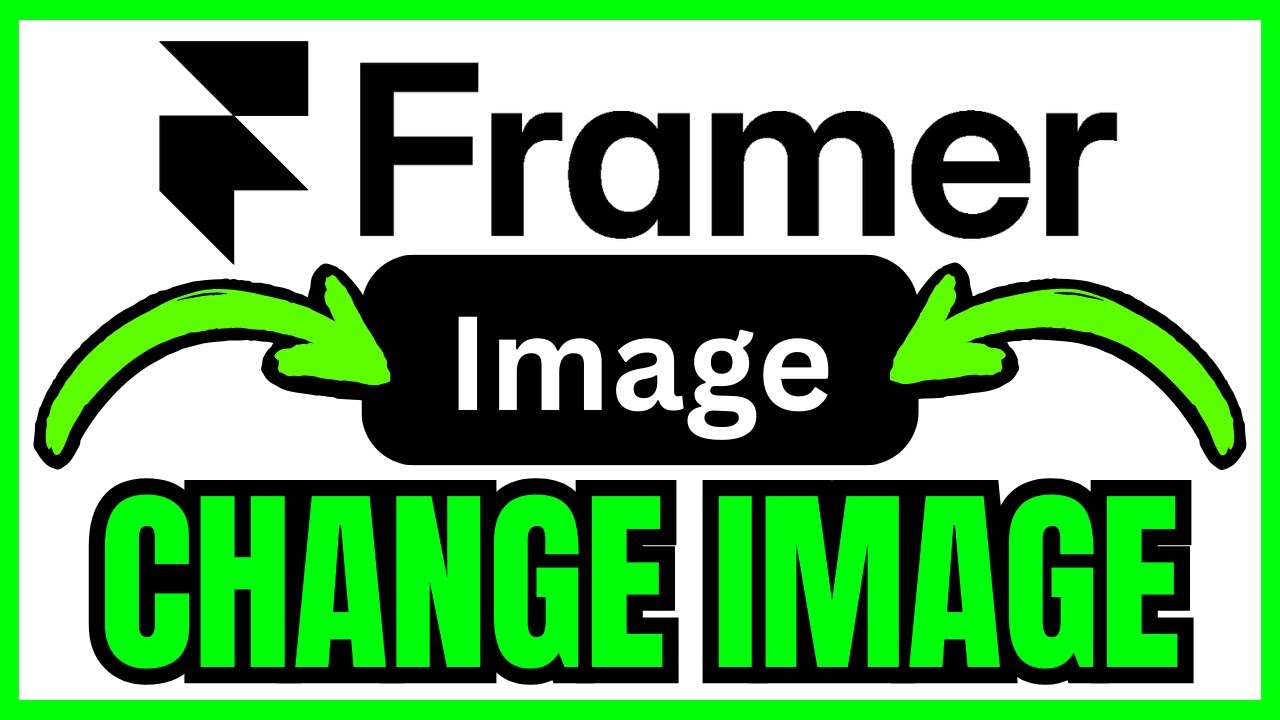 How To CHANGE IMAGE In Framer Template (QUICK & EASY) 2026