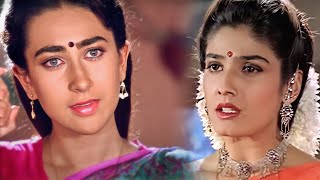 Puri Daulat Kharch Karke Bhi Ek Maa Nahi Mil Sakthi | Karisma Kapoor And Raveena Tandon Best Scene