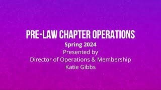 Spring 2024 Phi Alpha Delta Pre-Law Chapter Operations Virtual Session