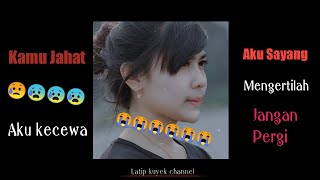 Status Wa Sedih Bikin mewe!!!  ||  Aku sayang Kamu