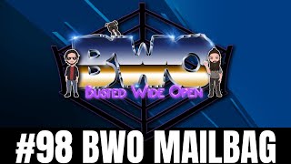 #98 BWO Mailbag