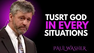 TRUST GOD IN EVERY SITUATION|| ~PAULWASHER || BEST MOTIVATIONAL SPEECH !!