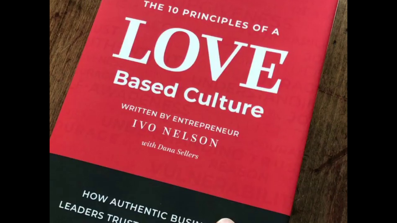 Love Based Culture Book • Ivo Nelson 