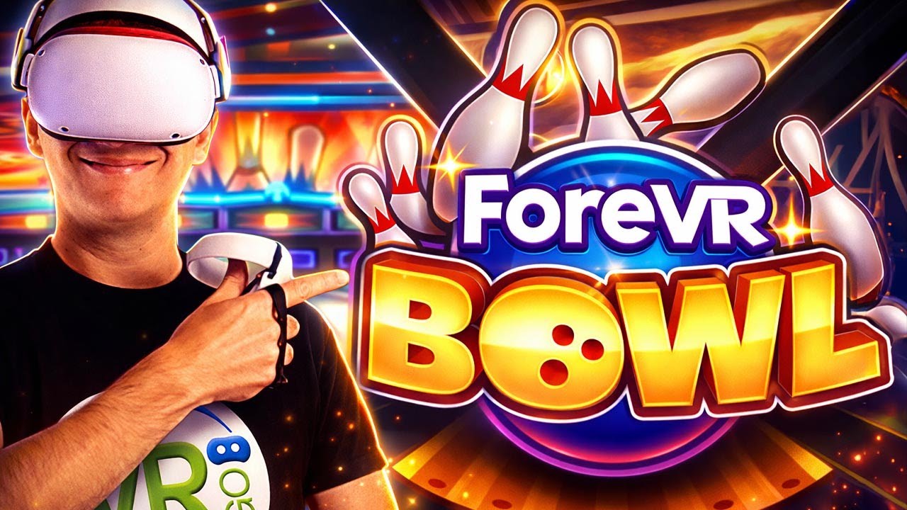 FOREVR BOWL sur QUEST 💥 On se fait un petit BOWLING en VR