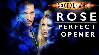 Doctor Who: Rose Is A PERFECT Opener