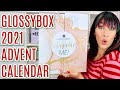 GLOSSYBOX ADVENT CALENDAR 2021Unboxing Full of suprises! | SPOILERS!