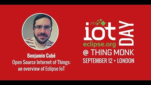 Interview w/Benjamin Cabé - Eclipse IoT Day ThingMonk