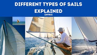 Celebrity Different Types Of Sails - Explained! (intro) Net Worth