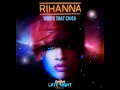Rihanna Ft David Guetta Who S That Chick Night Version HD HQ Avi