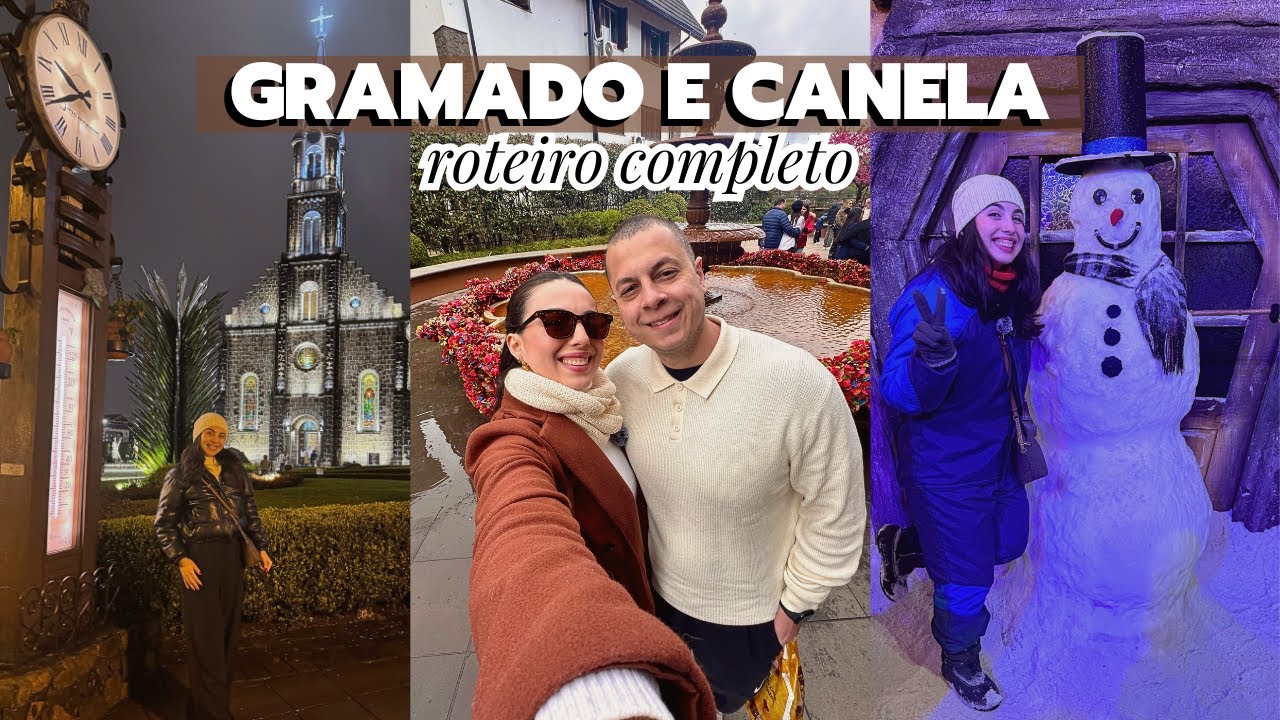 VIAGEM GRAMADO 2025: O que fazer, Roteiro Com Preços, Restaurantes, Hotel e Dicas (Gramado e Canela)