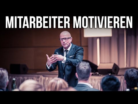 Video: So Steigern Sie Die Mitarbeitermotivation