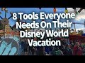 8 Tools Everyone Needs On Their Disney World Vacation