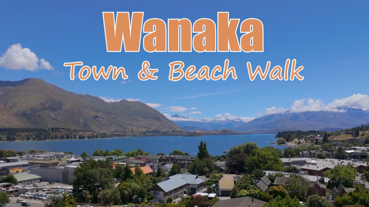 Wanaka Town and Beach Walking Tour - 4K 60fps with captions