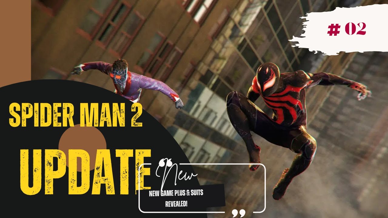 Marvel's Spider-Man 2 Update : New Game+, Suits, & More ! - YouTube