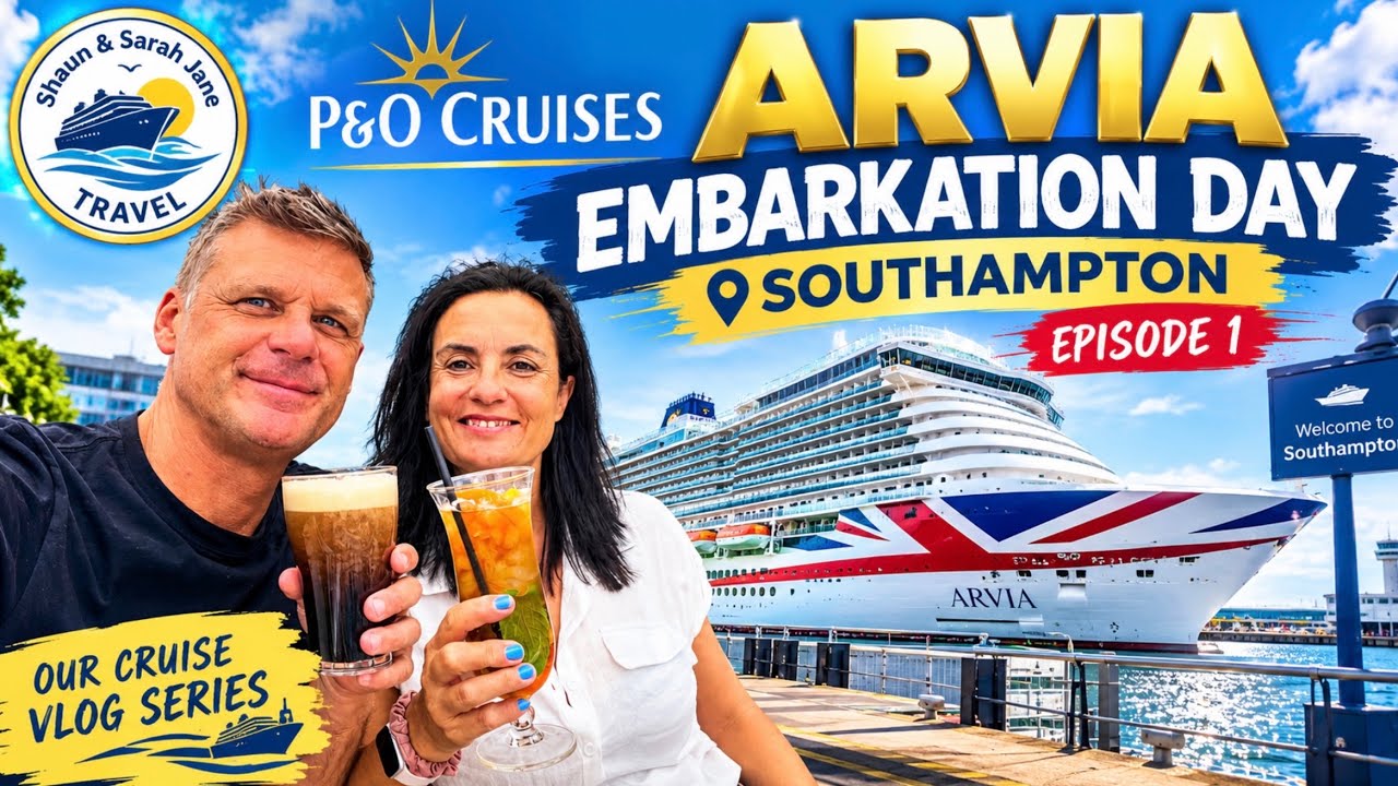P&O Cruises Arvia Embarkation Day our first time on this ship  ￼Episode 1