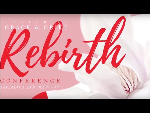 Rebirth Conference 2019