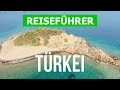 Urlaub inTürkei | Antalya, Alanya, Belek, Kemer, Seite, Bodrum, Fethiye, Marmaris  | Video 4k