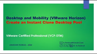 Create and Configure an Instant Clone Desktop Pool in VMware Horizon View