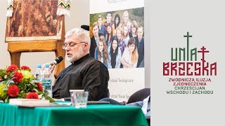 Very Rev. Prof. Arkadiusz Mironko - Dysonans Unii - hierarchia i wizja: misja i praca Alexisa ...