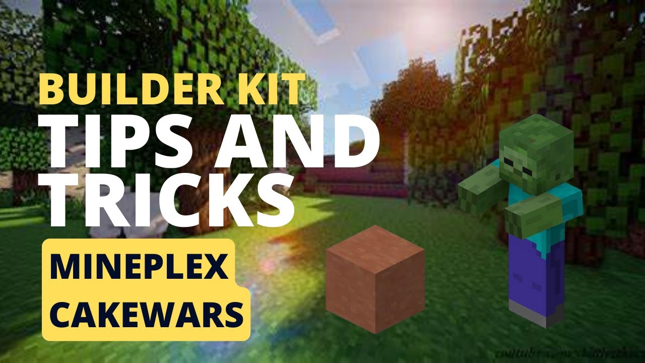 Builder Kit-Tips and Tricks