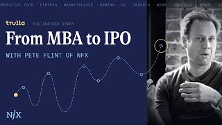 From MBA to IPO with Pete Flint The Insider Story of Trulia Live from Stanford GSB