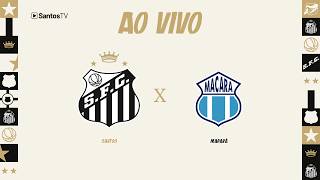 🔴 AO VIVO: SANTOS x CLUB DEP. MACARÁ | CONMEBOL SUDAMERICANA | OITAVAS IDA (13/08/26)