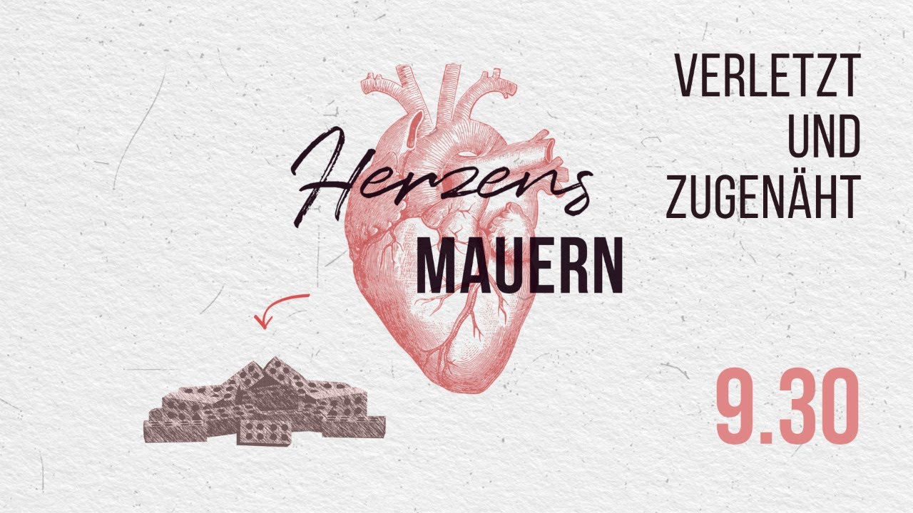 9.30 h Online Gottesdienst 6.6.2021 Herzensmauern #5 Verletzt und zugenäht, Matthäus Gemeinde Bremen