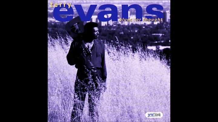 Terry Evans   That's The Way Love Turned Out For Me