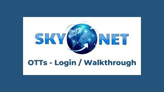 SKYNET OTTs - Login/Walkthrough screenshot 3
