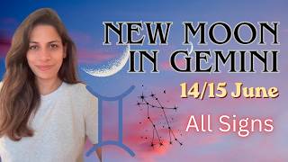 New Moon in Gemini 15 June 2026 | All Signs