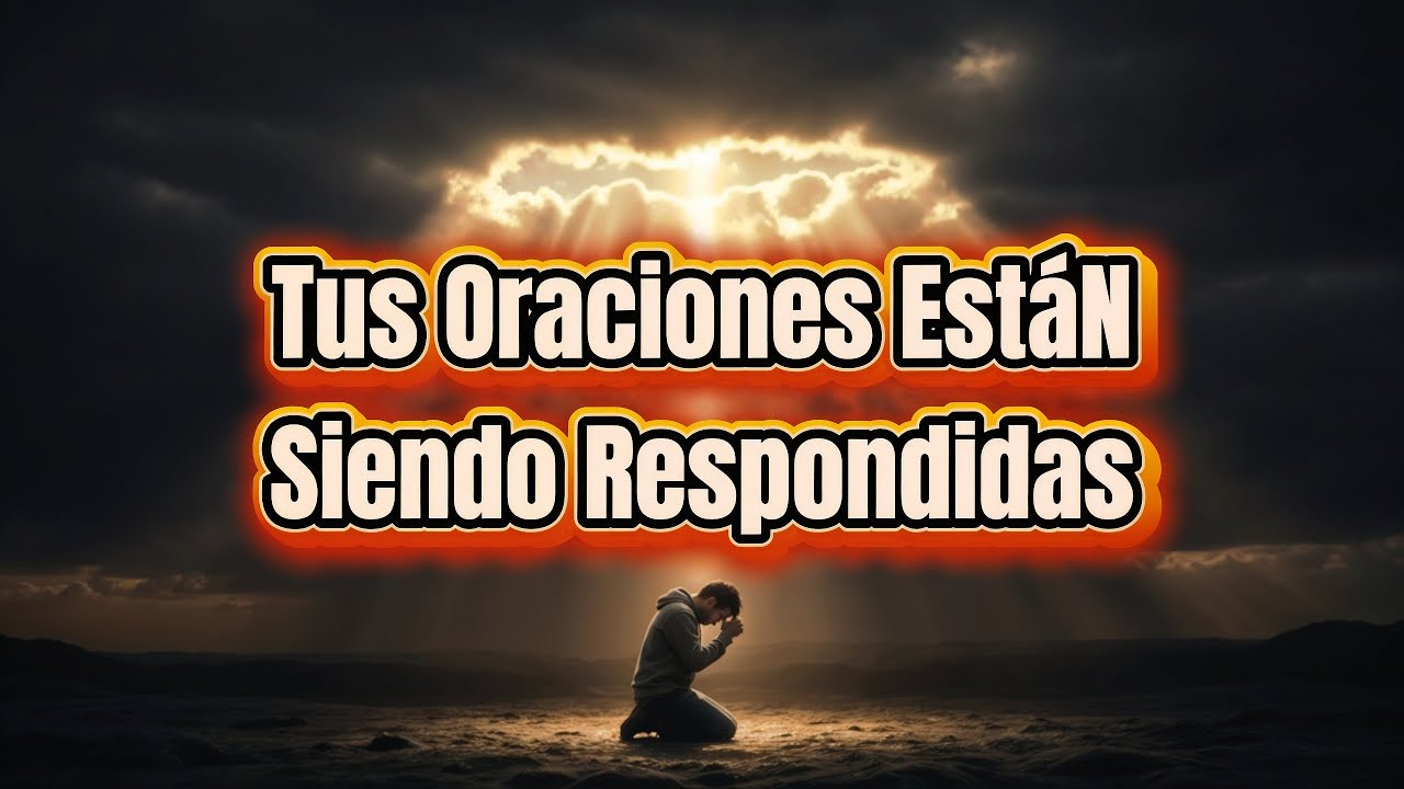 ¡Si tienes estas 5 señales, significa que tus oraciones están siendo respondidas!