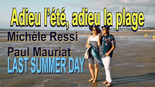 Adieu l'été, adieu la plage (Michèle Ressi; Paul Mauriat) Resimi