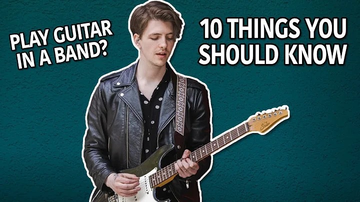 Want To Play Guitar In A Band? 10 Key Things I Wish I Knew Sooner