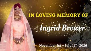 Sis Ingrid Brower Funeral Service II August 9th 2026