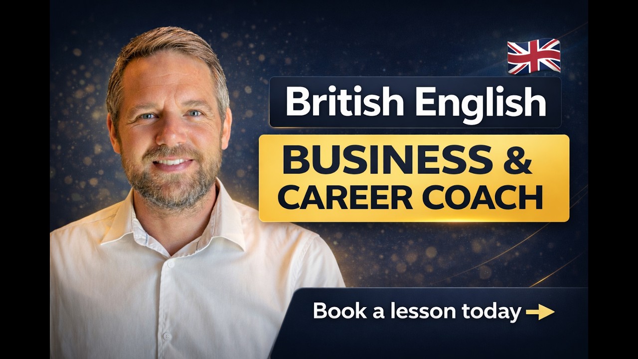British Business English Coach | Improve Your Professional Communication