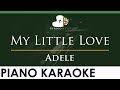 Adele - My Little Love - LOWER Key (Piano Karaoke Instrumental)