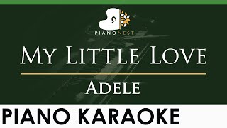 Adele - My Little Love - LOWER Key (Piano Karaoke Instrumental)