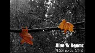 Blue Reemz Laat Me Los
