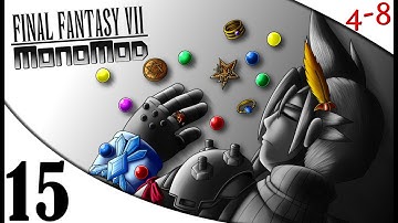 FFVII - The MonoMod (Part 15) [4-8Live]
