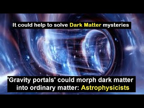 'Gravity portals' could morph dark matter into ordinary matter, astrophysicists propose