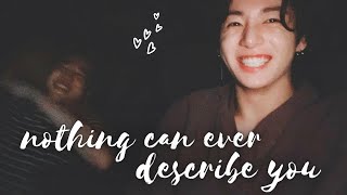 nothing can ever describe you - jimin and jungkook (jikook - kookmin)