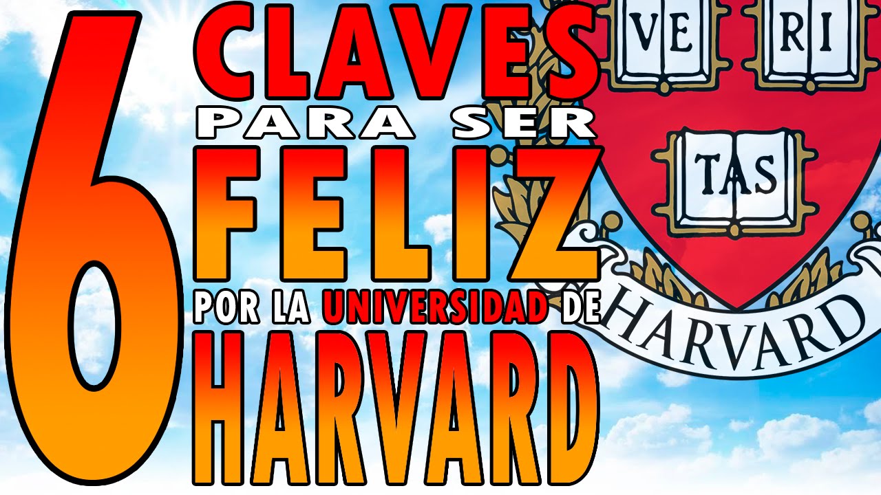 trabajar desde casa haciendo encuestas 6 Claves de la felicidad según la universidad de Harvard | Tips para la felicidad | Felicidad