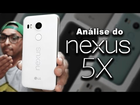 Vídeo: Análise Do Google Nexus 5X