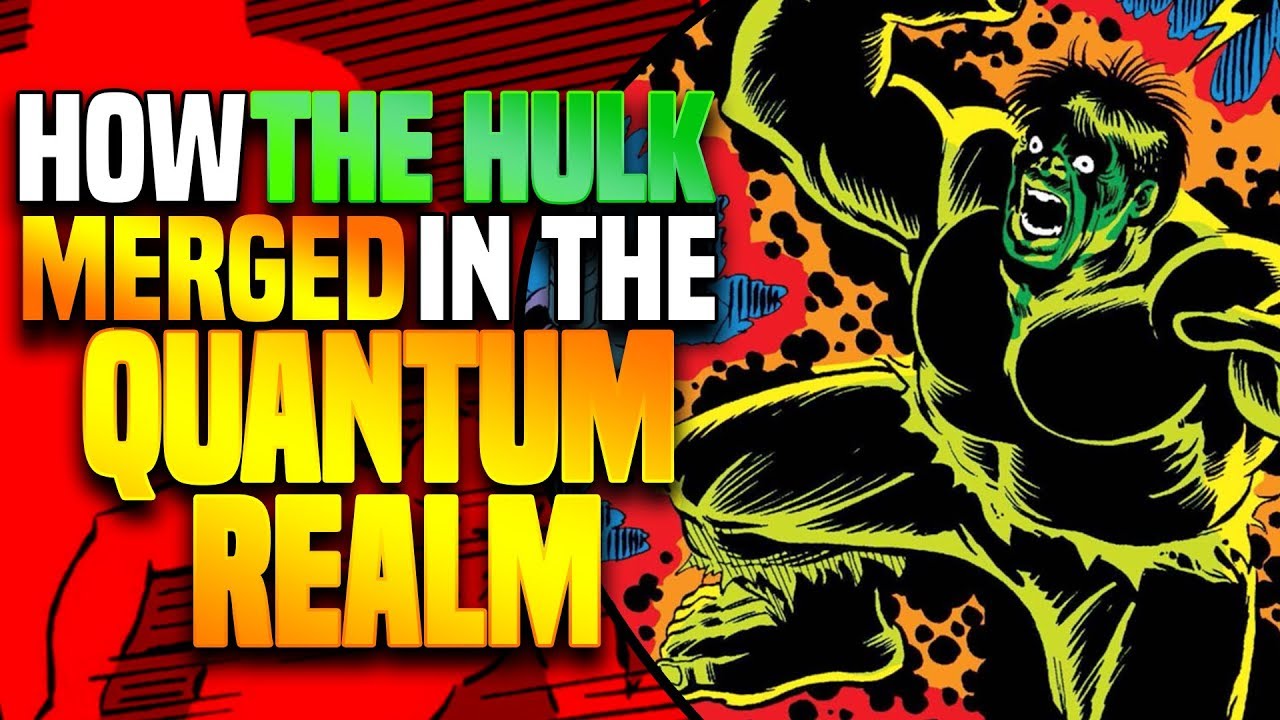 How Hulk And Banner Merged In The Microverse ( Quantum 