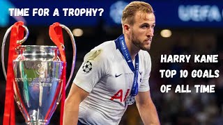 HARRY KANE TOP 10 GOALS