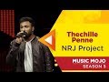 Thechille Penne - NRJ Project - Music Mojo Season 5 - Kappa TV